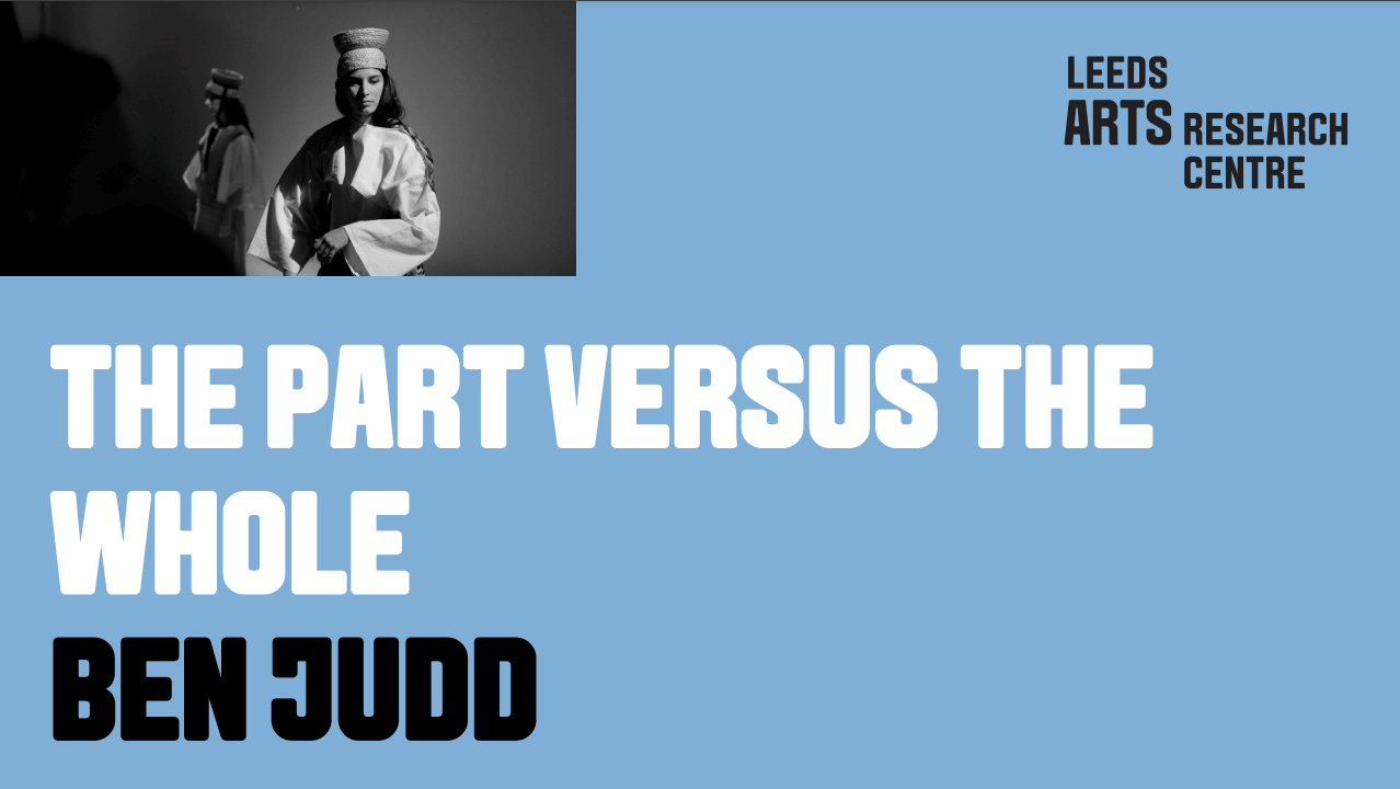 THE PART VERSUS THE WHOLE - BEN JUDD