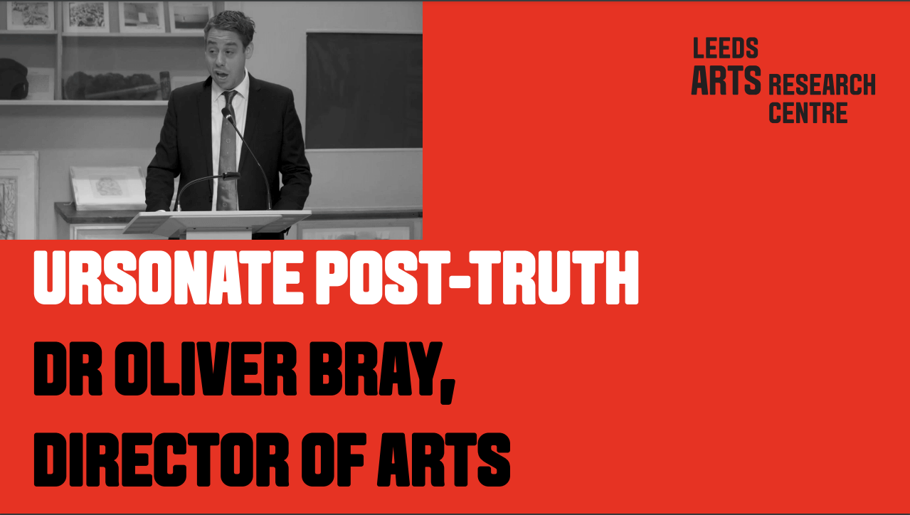 URSONATE POST-TRUTH - DR OLIVER BRAY