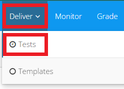 The Deliver and Tests buttons in Inspera