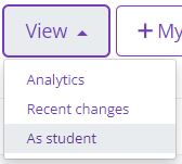 Choosing View as student from the View menu
