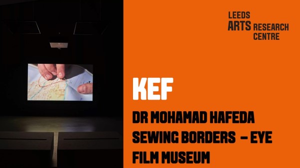 SEWING BORDERS - EYE FILM MUSEUM - DR MOHAMAD HAFEDA