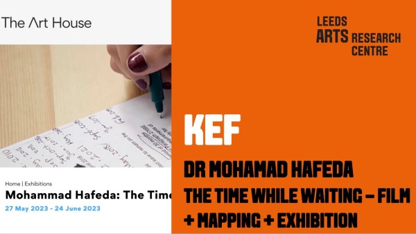 THE TIME WHILE WAITING - FILM + MAPPING + EXHIBITION - DR MOHAMAD HAFEDA