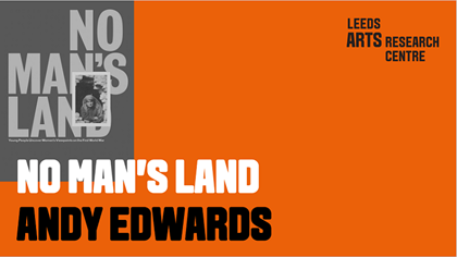 NO MAN’S LAND - ANDY EDWARDS