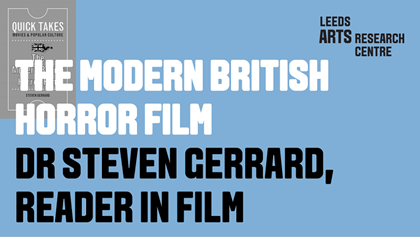 THE MODERN BRITISH HORROR FILM - DR STEVEN GERRARD